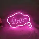 Dream Neon Sign