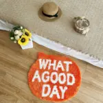What A Good Day Hand Crafted Mat Homeko