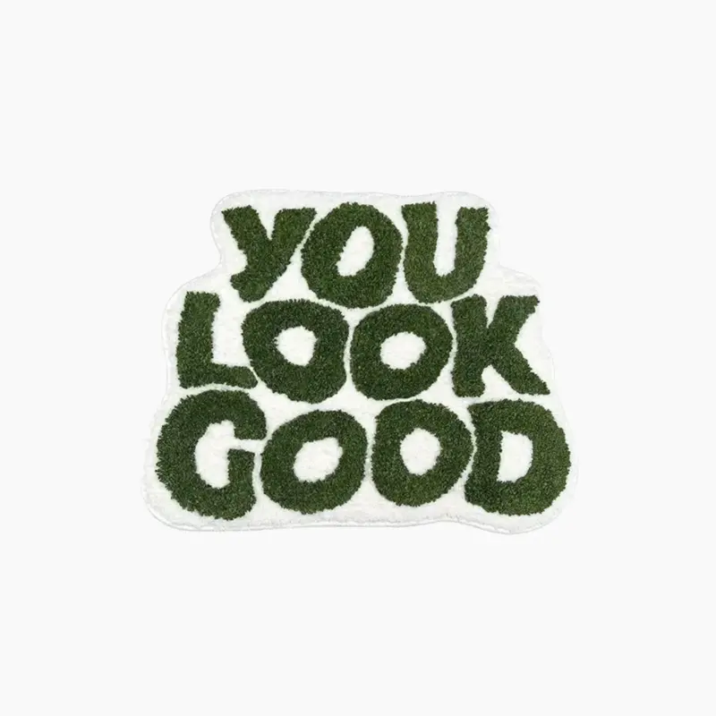 You Look Good Hand Crafted Mat