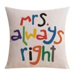 Always right series cushion cover