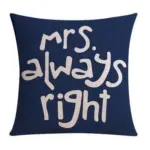 Always right series cushion cover